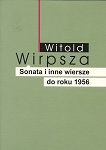 Promocją tomu wierszy Witolda Wirpszy Promocją tomu wierszy Witolda Wirpszy