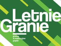 LETNIE GRANIE – LIPIEC LETNIE GRANIE – LIPIEC