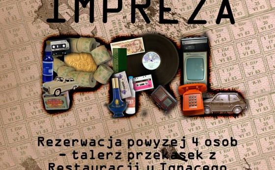 Impreza PRL – DJ Zorka Impreza PRL – DJ Zorka