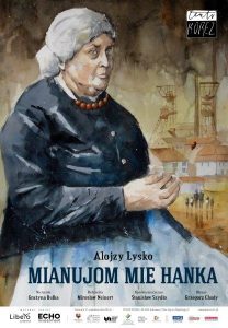 Teatr KOREZ ? monodram ?MIANUJOM MIE HANKA? Teatr KOREZ ? monodram ?MIANUJOM MIE HANKA?