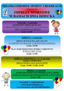 Dzień dziecka 2018 z MOSiR Mikołów Dzień dziecka 2018 z MOSiR Mikołów
