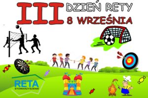 III Dzień Rety 2018 III Dzień Rety 2018