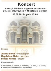 Koncert z okazji 240-lecia organów w kościele pw. św. Wawrzyńca w Mokrem Koncert z okazji 240-lecia organów w kościele pw. św. Wawrzyńca w Mokrem