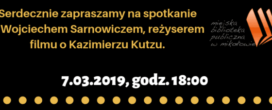 Spotkanie z Wojciechem Sarnowiczem Spotkanie z Wojciechem Sarnowiczem