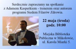 Muzyczna Kawiarenka Literacka. 7 filarów zdrowia. Spotkanie z A. Kasperkiem Muzyczna Kawiarenka Literacka. 7 filarów zdrowia. Spotkanie z A. Kasperkiem