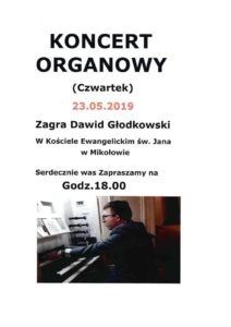 Koncert organowy Dawida Głodkowskiego Koncert organowy Dawida Głodkowskiego