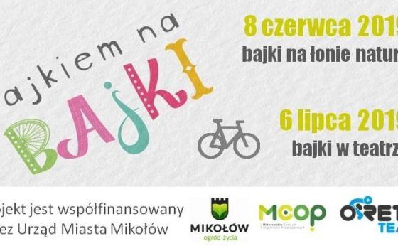 O’Rety! Bajkiem na Bajki! O’Rety! Bajkiem na Bajki!