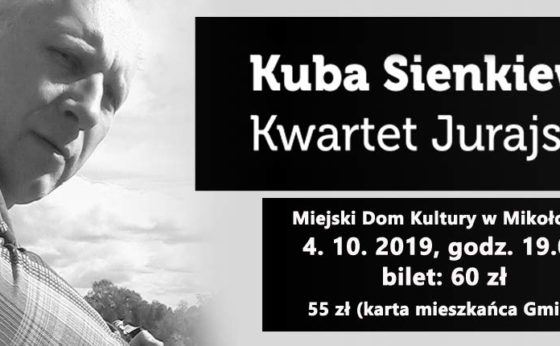 Kuba Sienkiewicz i Kwartet Jurajski Kuba Sienkiewicz i Kwartet Jurajski