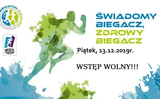 Świadomy Biegacz, Zdrowy Biegacz 2019 Świadomy Biegacz, Zdrowy Biegacz 2019