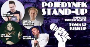 Pojedynek Stand-up: Błachnio&Jachimek&Wojciech&Pałubski&Biskup Pojedynek Stand-up: Błachnio&Jachimek&Wojciech&Pałubski&Biskup