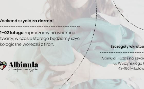 Szycie za darmo na otwarcie Albinuli Szycie za darmo na otwarcie Albinuli