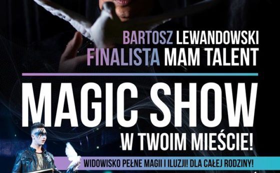 Pokaz magii i iluzji – Bartosz Lewandowski Pokaz magii i iluzji – Bartosz Lewandowski