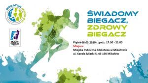 Świadomy Biegacz zdrowy Biegacz Świadomy Biegacz zdrowy Biegacz