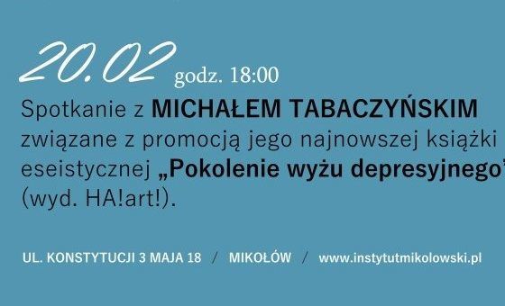 Spotkanie z M. Tabaczyńskim, promocja książki ?Pokolenie wyżu depresyjnego? Spotkanie z M. Tabaczyńskim, promocja książki ?Pokolenie wyżu depresyjnego?