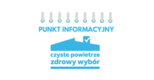 „Czyste Powietrze” – Punkt Informacyjny „Czyste Powietrze” – Punkt Informacyjny