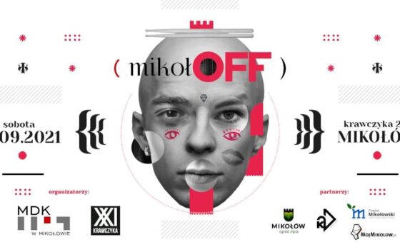 Mikoł’OFF Festiwal 2021 Mikoł’OFF Festiwal 2021