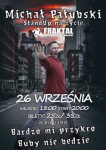 Stand up: Michał Pałubski Stand up: Michał Pałubski
