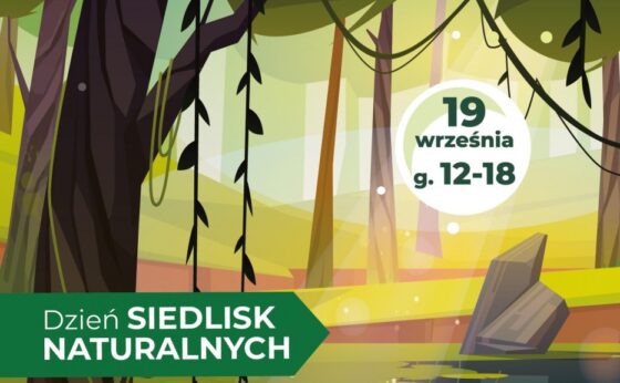 Dzień Siedlisk Naturalnych Dzień Siedlisk Naturalnych