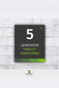 Generator tablic adresowych – mikołowski system identyfikacji miejskiej Generator tablic adresowych – mikołowski system identyfikacji miejskiej