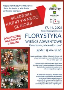 Akademia Kreatywnego Seniora warsztaty florystyczne – tworzenie wieńców adwentowych Akademia Kreatywnego Seniora warsztaty florystyczne – tworzenie wieńców adwentowych