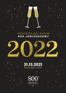 Przywitanie roku jubileuszowego. Inauguracja 800-lecia Mikołowa Przywitanie roku jubileuszowego. Inauguracja 800-lecia Mikołowa