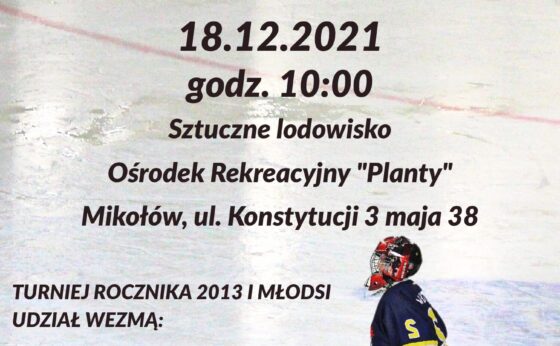 XI Turniej mini – hokeja na lodzie o Puchar Dyrektora MOSiR XI Turniej mini – hokeja na lodzie o Puchar Dyrektora MOSiR