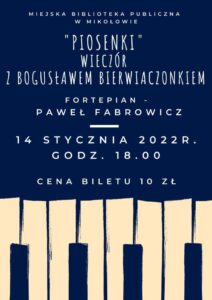 ?Piosenki? – wieczór z B. Bierwiaczonkiem ?Piosenki? – wieczór z B. Bierwiaczonkiem