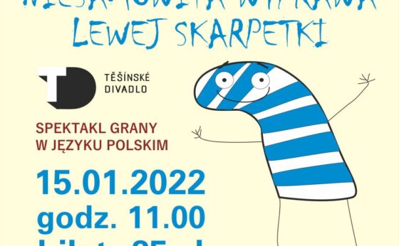 Spektakl dla dzieci „Niesamowita wyprawa lewej Skarpetki” Spektakl dla dzieci „Niesamowita wyprawa lewej Skarpetki”