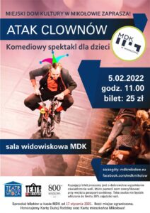 Spektakl dla dzieci: ?Atak clownów” Spektakl dla dzieci: ?Atak clownów”