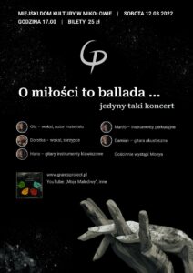 „O miłości to ballada… jedyny taki koncert” „O miłości to ballada… jedyny taki koncert”