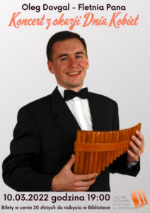 Koncert na Dzień Kobiet. Oleg Dovgal ? fletnia pana Koncert na Dzień Kobiet. Oleg Dovgal ? fletnia pana