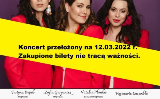 Koncert na Dzień Kobiet. Ladies First ? opera trio Koncert na Dzień Kobiet. Ladies First ? opera trio