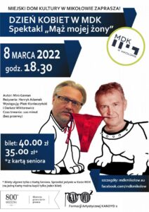 Spektakl komediowy „Mąż mojej żony” Spektakl komediowy „Mąż mojej żony”