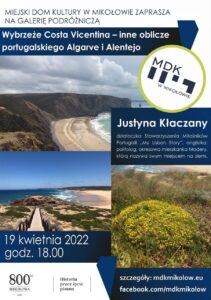 Galeria Podróżnicza w MDK: Portugalskie wybrzeże Costa Vicentina Galeria Podróżnicza w MDK: Portugalskie wybrzeże Costa Vicentina