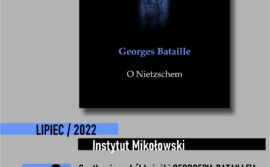 Spotkanie wokół książki Georges’a Bataille’a O Nietzschem