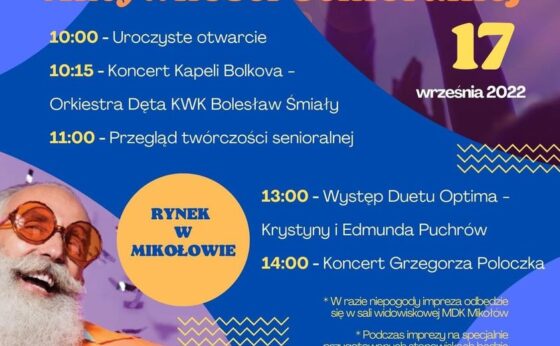 VI Mikołowski Dzień Seniora i I Powiatowy Festiwal Aktywności Senioralnej VI Mikołowski Dzień Seniora i I Powiatowy Festiwal Aktywności Senioralnej